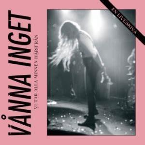 Vanna Inget - Vi Tar Alla Minnen Harifran: En Liveskiva (Book Edition, Yellow Vinyl, LP)