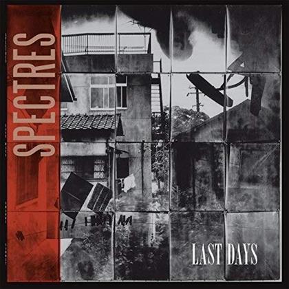 Spectres - Last Days