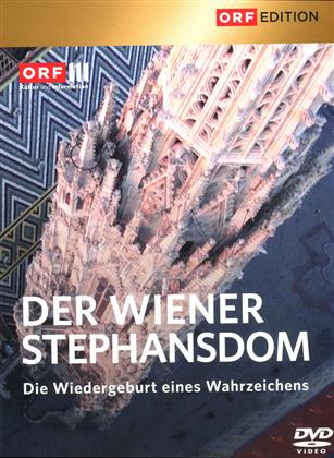Der Wiener Stephansdom - Die Wiedergeburt eines Wahrzeichens