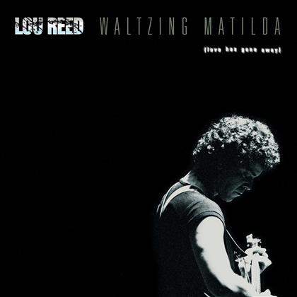 Lou Reed - Waltzing Matilda (LP)
