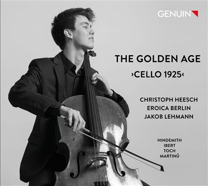 Paul Hindemith (1895-1963), Jacques Ibert (1890-1962), Bohuslav Martinu (1890-1959), Jakob Lehmann, Christoph Heesch, … - Golden Age - Cello 1925