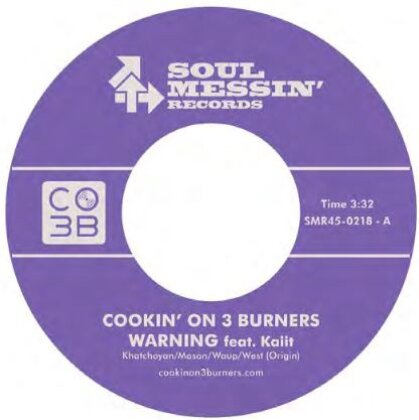 Cookin' On 3 Burners - Warning / The Jump Off (7" Single)