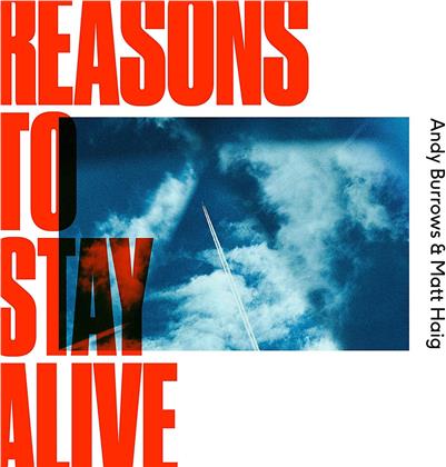 Andy Burrows (Razorlight) & Matt Haig - Reasons To Stay Alive (LP)