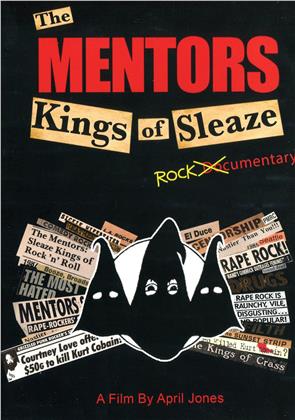 The Mentors - Kings of Sleaze Rockumentary - Mentors