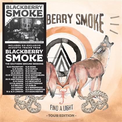 Blackberry Smoke - Find A Light - European Tour 6 Bonus Track Edition