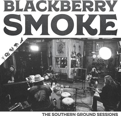 Blackberry Smoke - The Southern Ground Sessions (LP)
