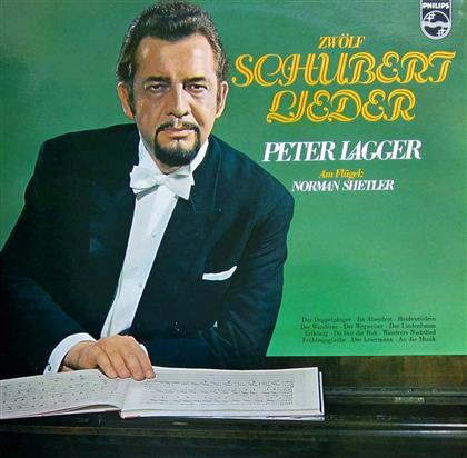 Peter Lagger, Franz Schubert (1797-1828) & Norman Shetler - Zwölf Schubert Lieder (LP)