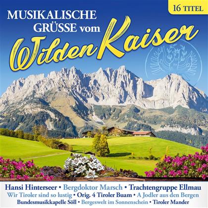 Musikalische Grüsse vom Wilden Kaiser