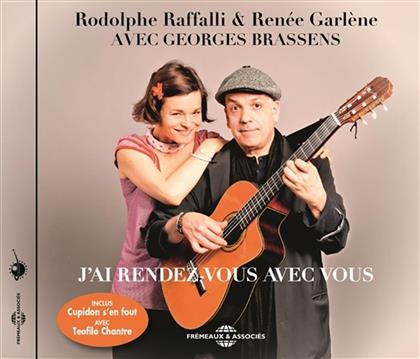 Rodolphe Raffalli & Garlene - ''Avec Georges Brassens ''''J''ai Rende