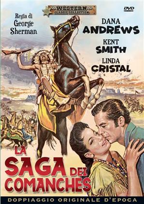 La saga dei comanches (1956) (Western Classic Collection)