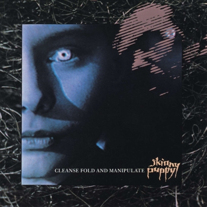 Skinny Puppy - Cleanse Fold And Manipulate (2018 Reissue, LP)