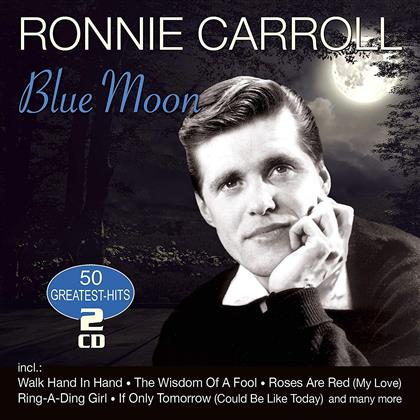 Ronnie Carroll - Blue Moon - 50 Greatest Hits (2 CDs)