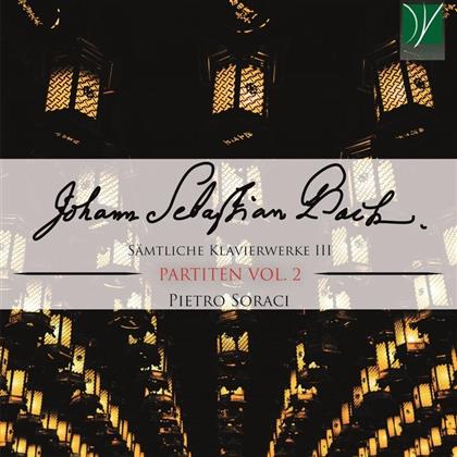 Johann Sebastian Bach (1685-1750) & Pietro Soraci - Sämtliche Klavierwerke Vol. 3 - Partiten Vol. 2