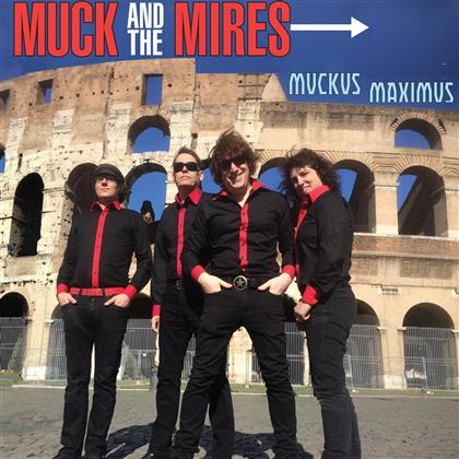 Muck & The Mires - Muckus Maximus (10" Maxi)