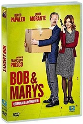 Bob & Marys - Criminali a domicilio (2018)