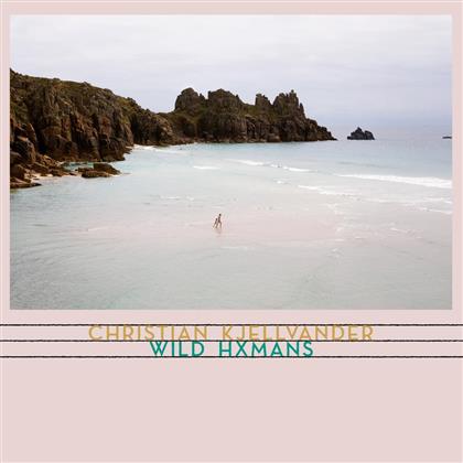 Christian Kjellvander - Wild Hxmans (LP + CD)