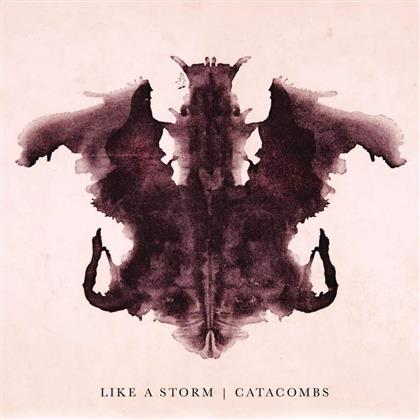 Like A Storm - Catacombs (2 Bonustracks, Japan Edition)