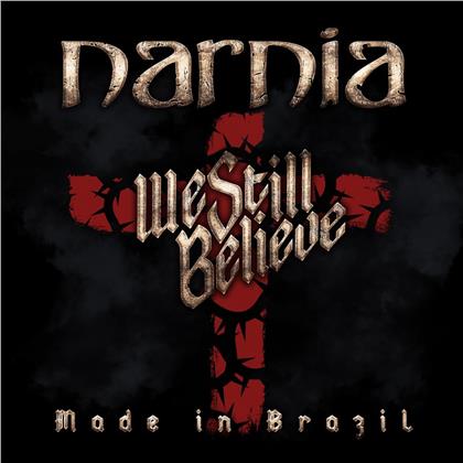 Narnia - We Still Believe - Made In Brazil (2 LPs)