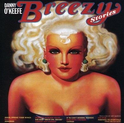 Danny O'Keefe - Breezy Stories (2018 Reissue)