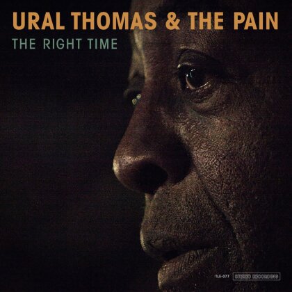 Ural Thomas & The Pain - Right Time