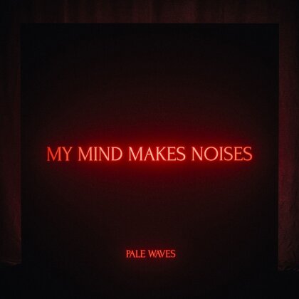 Pale Waves - My Mind Makes Noises (2 LPs)