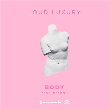 Loud Luxury Feat Brando - Body