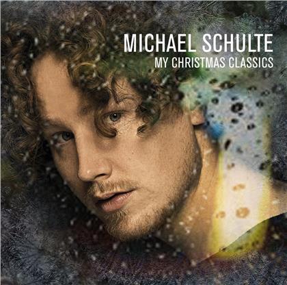 Michael Schulte - My Christmas Classics (2018 Reissue)