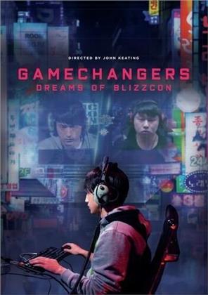 GameChangers - Dreams Of Blizzcon (2018)