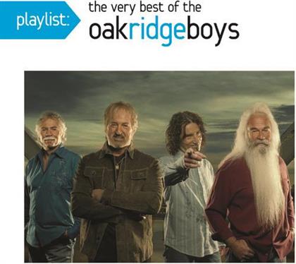 Oak Ridge Boys - Playlist: The Very Best Of Oak Ridge Boys