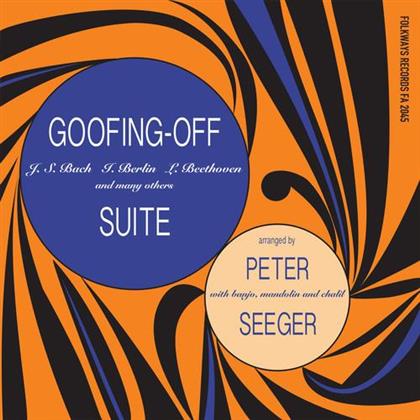 Pete Seeger - Goofing-Off Suite (2018 Remastered, LP)