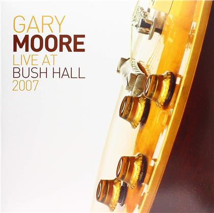 Gary Moore - Live At Bush Hall 2007 (2 LPs + CD)