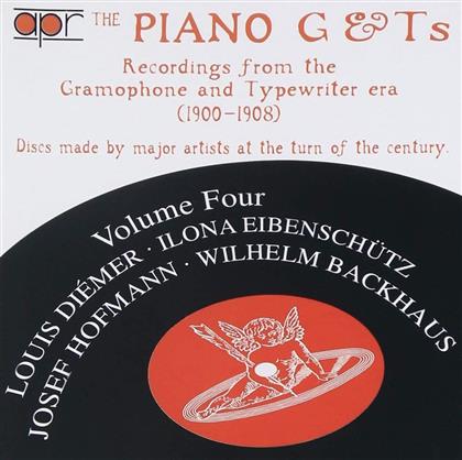 Louis Diemer, Ilona Eibanschütz, Josef Hofmann & Wilhelm Backhaus - Piano G&T's - Recordings From The Grammophone - And Typewriter ERa (1900-1908)