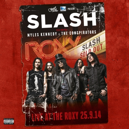 Slash feat. Myles Kennedy and The Conspirators - Live At The Roxy 25.9.14 (2018 Reissue, 5 LPs)