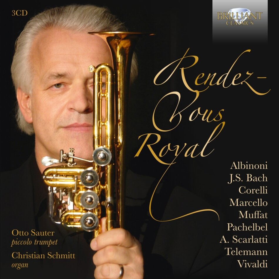 Otto Sauter & Christian Schmitt - Rendez-Vous Royal (3 CD)