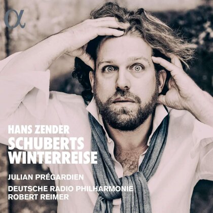 Hans Zehnder (*1936), Robert Reimer, Julian Prégardien & Deutsche Radio Philharmonie - Schuberts Winterreise