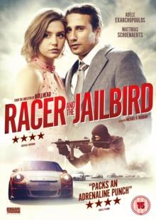 Racer and the Jailbird (2017)