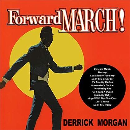 Derrick Morgan - Forward March! - Bad Joker