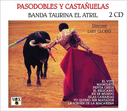 Banda Taurina El Atril - Pasodobles Y Castanuelas - Vol. 1 & 2 (2 CDs)