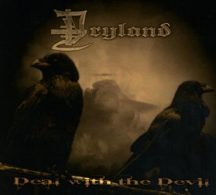 Dryland - Deal With The Devil
