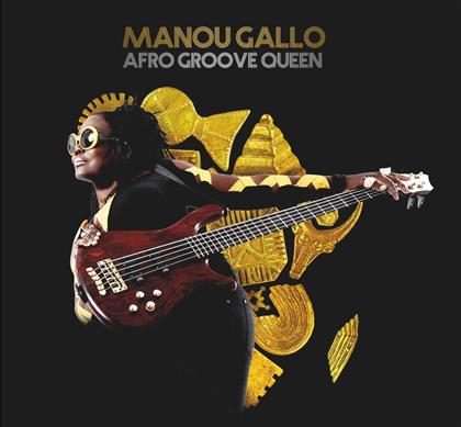 Manou Gallo - Afro Groove Queen