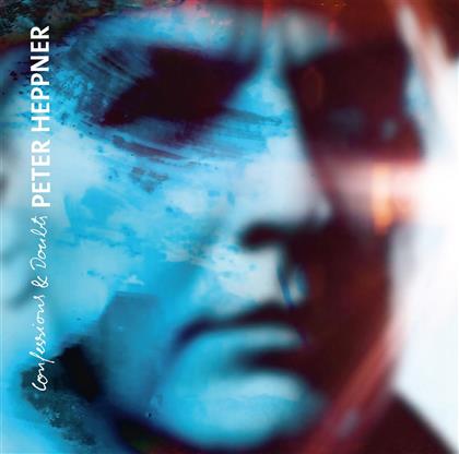 Peter Heppner - Confessions & Doubts
