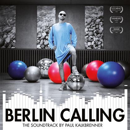 Paul Kalkbrenner - Berlin Calling - OST (+ Poster, 2018 Reissue, 2 LPs)