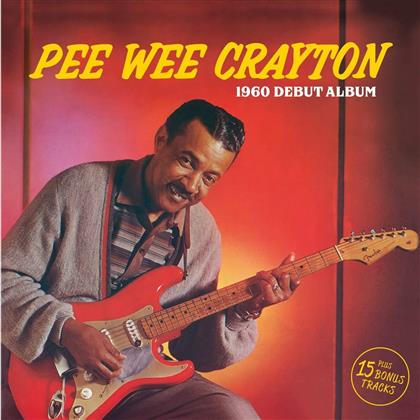 Pee Wee Crayton - 1960 Debut Album (2018 Limited Waxtime Reissue, LP)