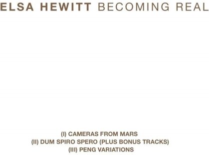 Elsa Hewitt - Becoming Real Trilogy (3 CDs)
