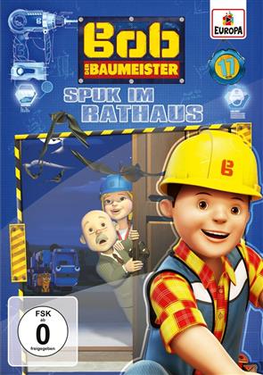 Bob der Baumeister - Vol. 17 - Spuk im Rathaus