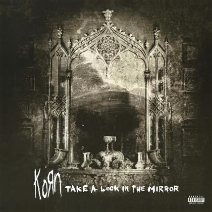 Korn - Take A Look In The Mirror (2018 Reissue, 2 LPs)