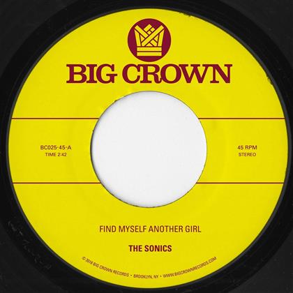 The Sonics & Scam - Find Myself Another Girl / Spooky (7" Single)