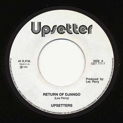 Upsetters - Return Of Django / Dollar In The Teeth (7" Single)