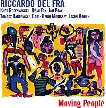 Riccardo Del Fra - Moving People