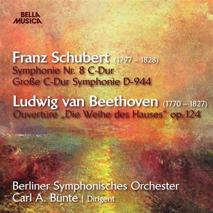 Franz Schubert (1797-1828), Ludwig van Beethoven (1770-1827), Carl A. Bünte & Berliner Sinfonie Orchester - Symphonie Nr. 8 C-Dur & Die Weihe Des Hauses Op. 124